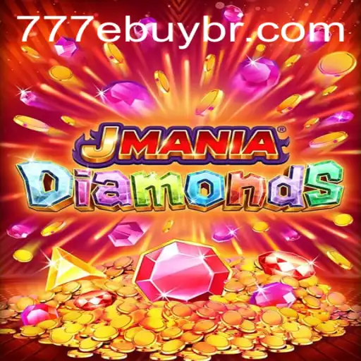 JManiaDiamonds: O Fascinante Mundo dos Diamantes Virtuais e a Emoção do Ebuy 777